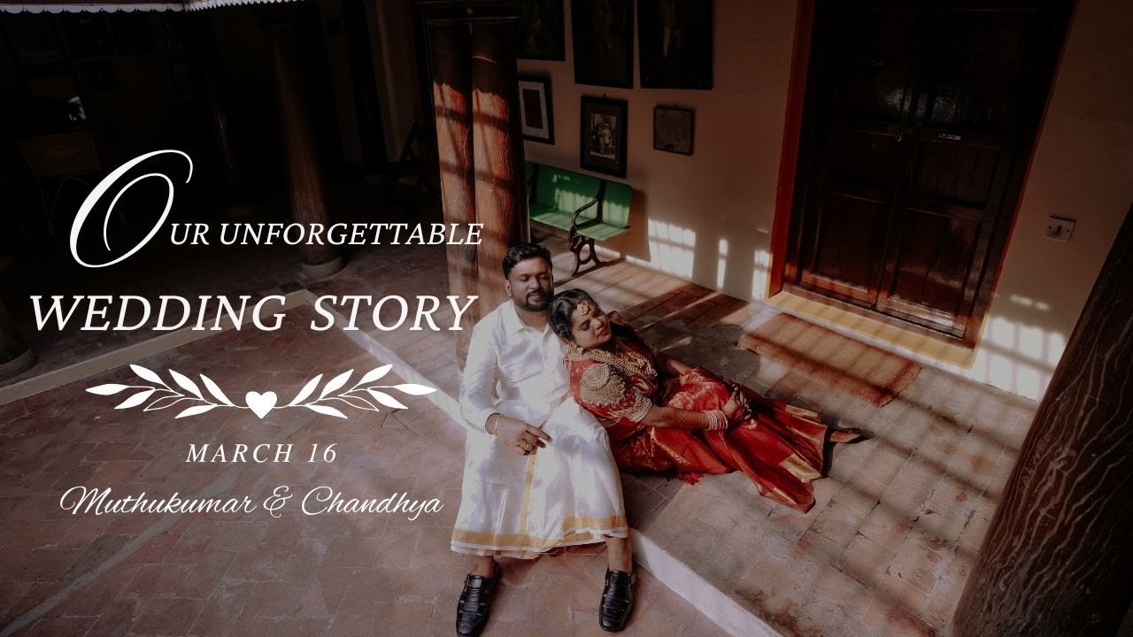 Muthu Kumar + Chandhya